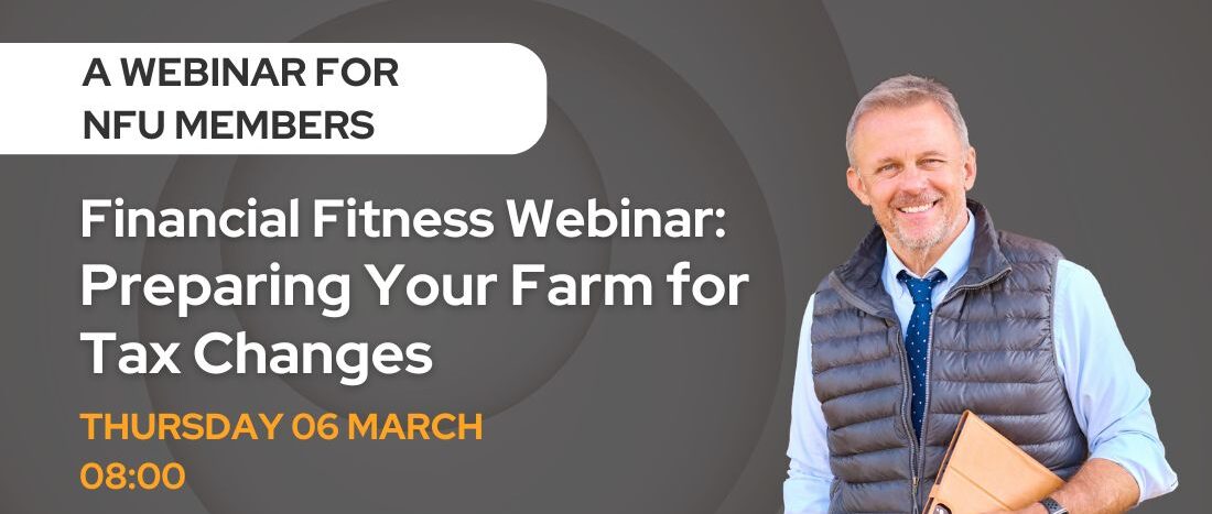 Financial Fitness Webinar: Preparing Your Farm for Tax Changes